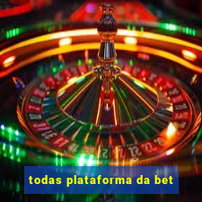 todas plataforma da bet